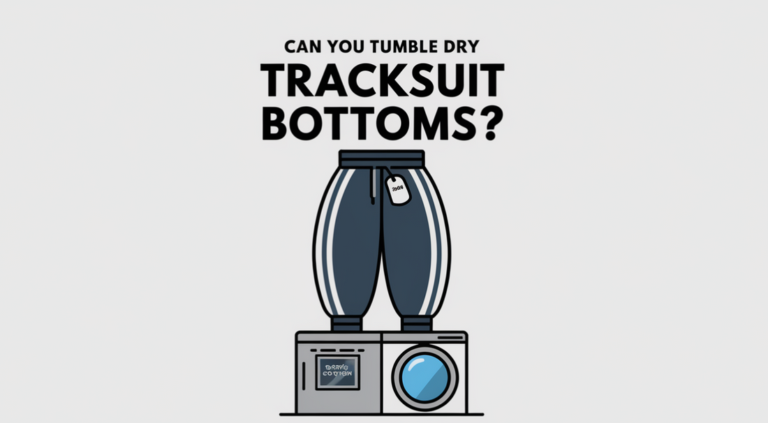 Can You Tumble Dry Tracksuit Bottoms? - Absanoh